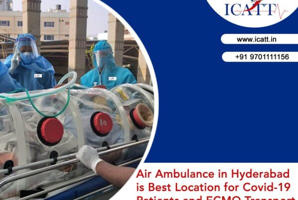 ICATT Long Distance aeromedical transport of covid positive patients in India, life support air medical services near me