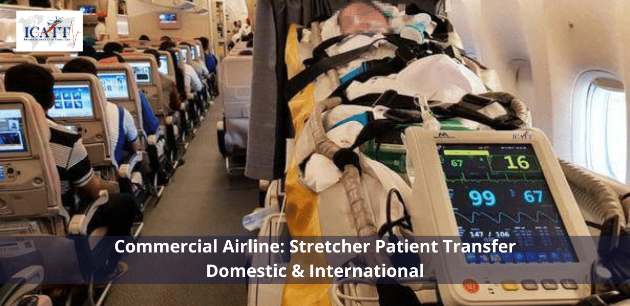 Commercial airline streatcher patient trasnfer